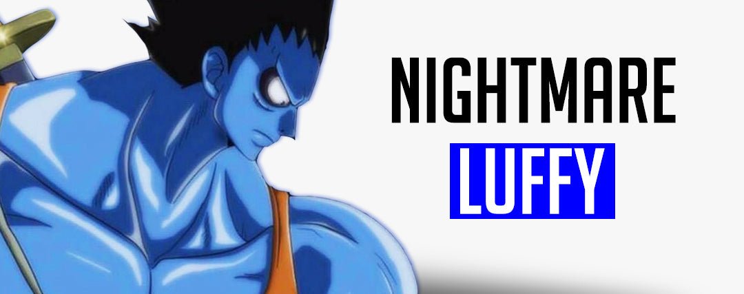 nightmare luffy